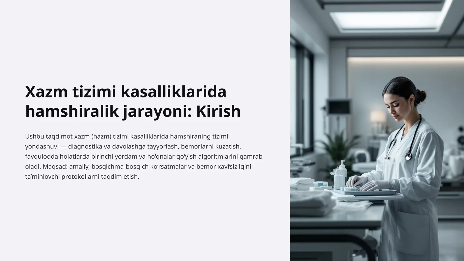 Xazm tizimi kasalliklarida hamshiralik jarayoni: Kirish