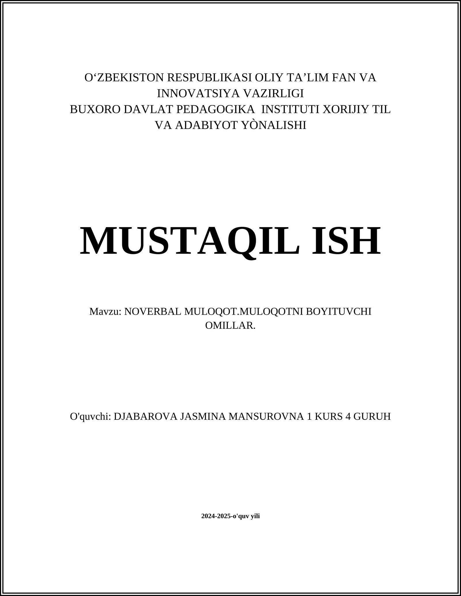 NOVERBAL MULOQOT.MULOQOTNI BOYITUVCHI OMILLAR