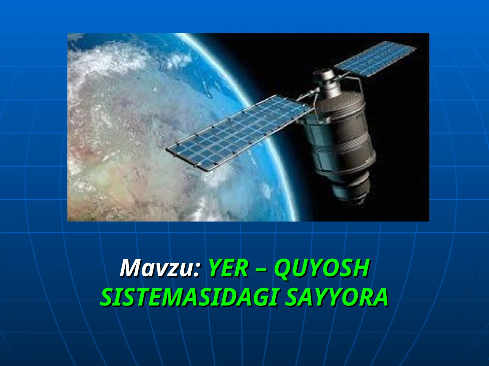 YER – QUYOSH SISTEMASIDAGI SAYYORA