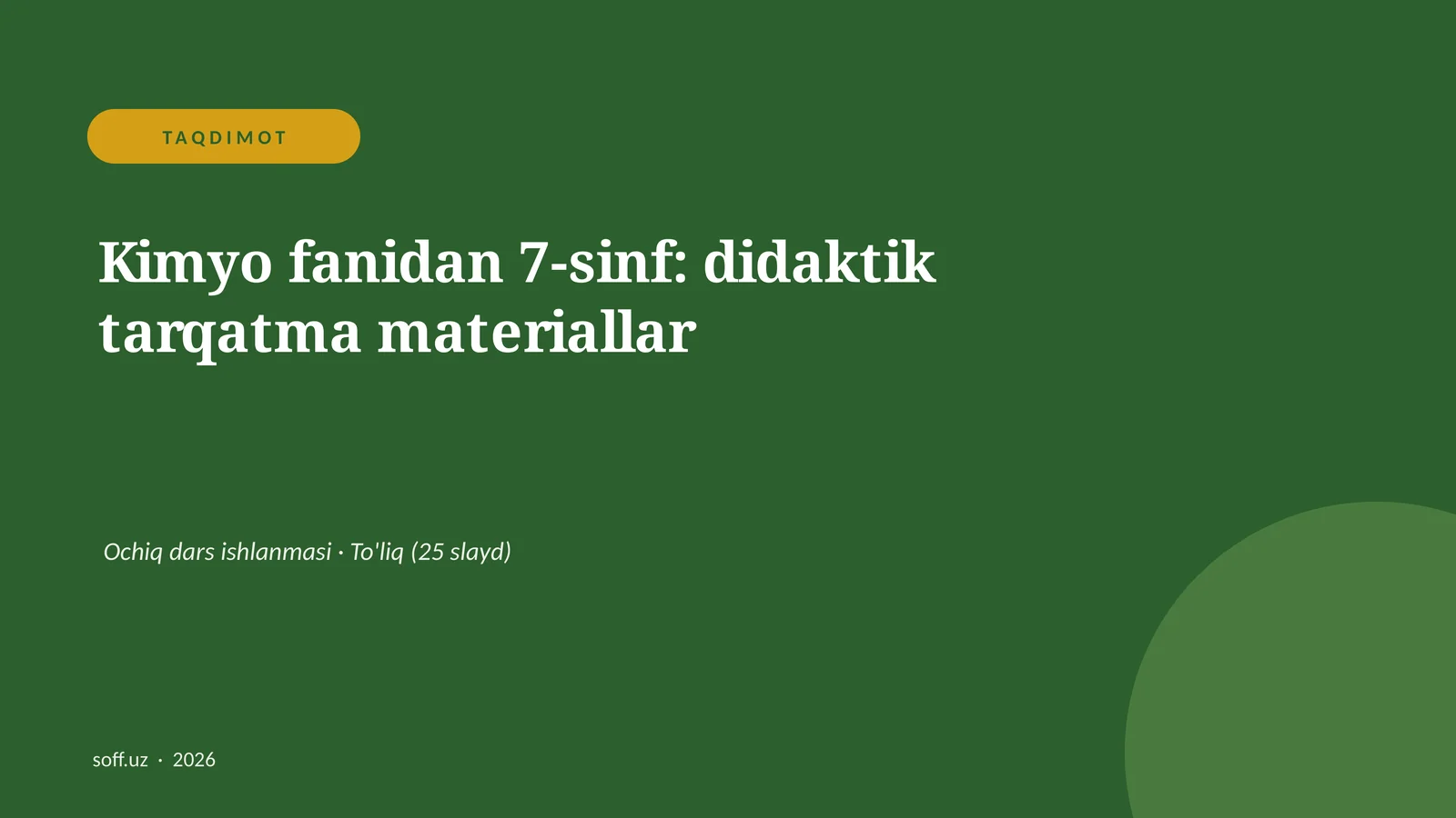 Kimyo fanidan 7-sinf: didaktik tarqatma materiallar