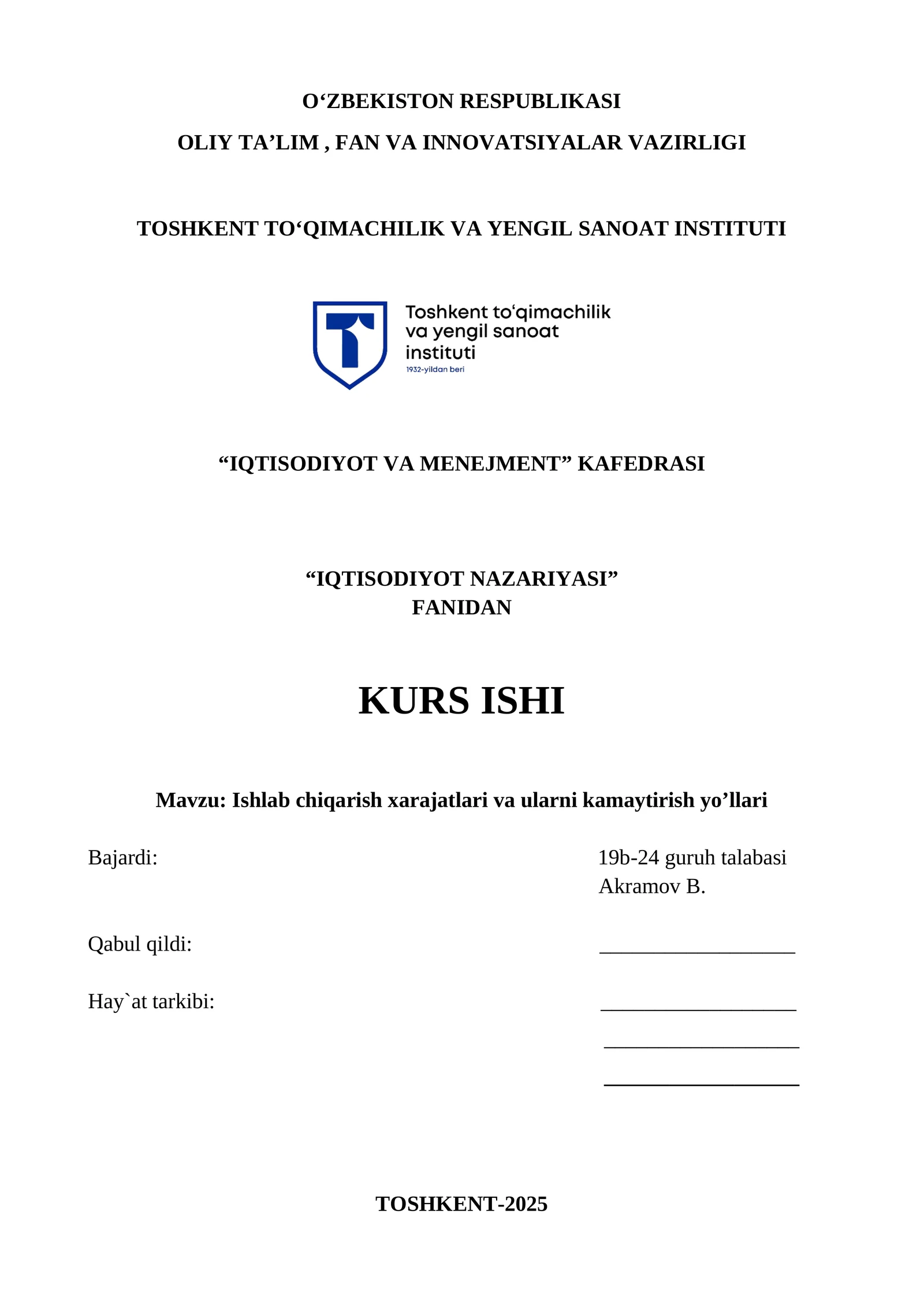 Ishlab chiqarish xarajatlari va ularni kamaytirish yo’llari