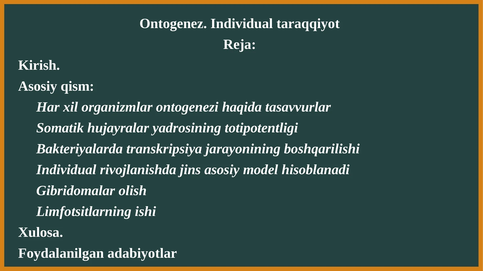 Ontogenez. Individual taraqqiyot