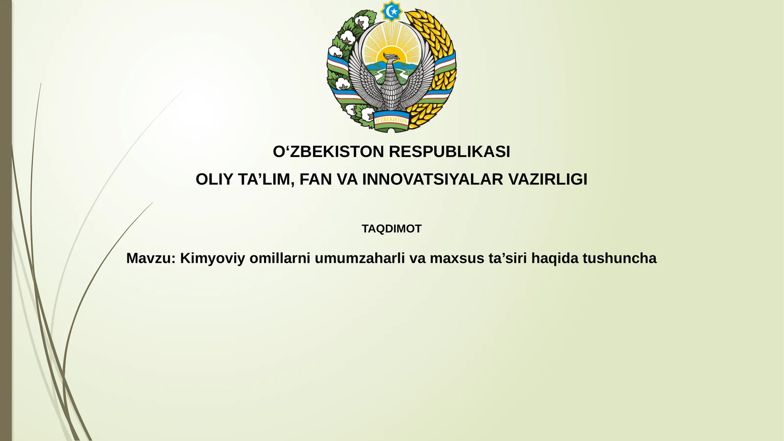 Kimyoviy moddalarning umumiy va maxsus toksik ta'sirlari