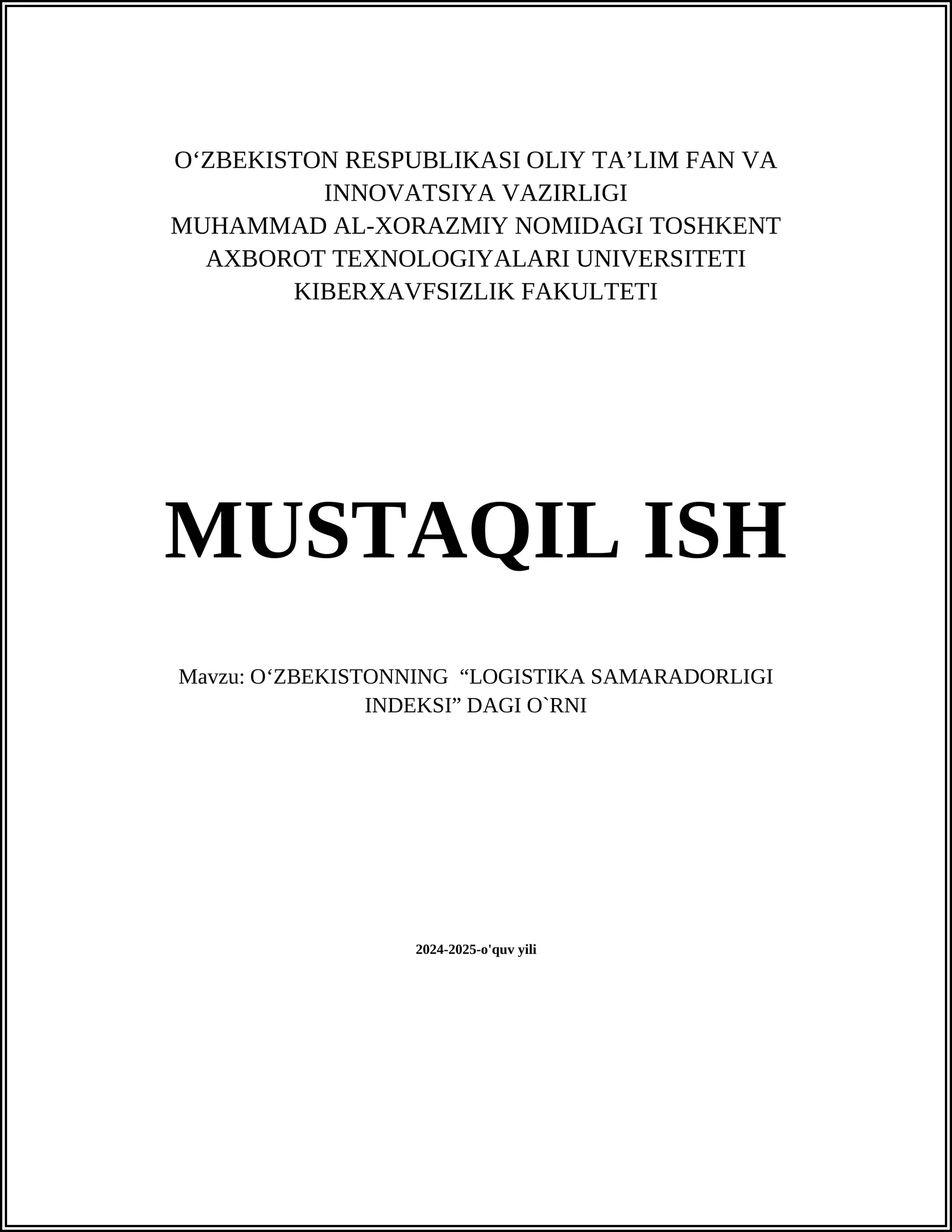O‘ZBEKISTONNING “LOGISTIKA SAMARADORLIGI INDEKSI” DAGI O`RNI