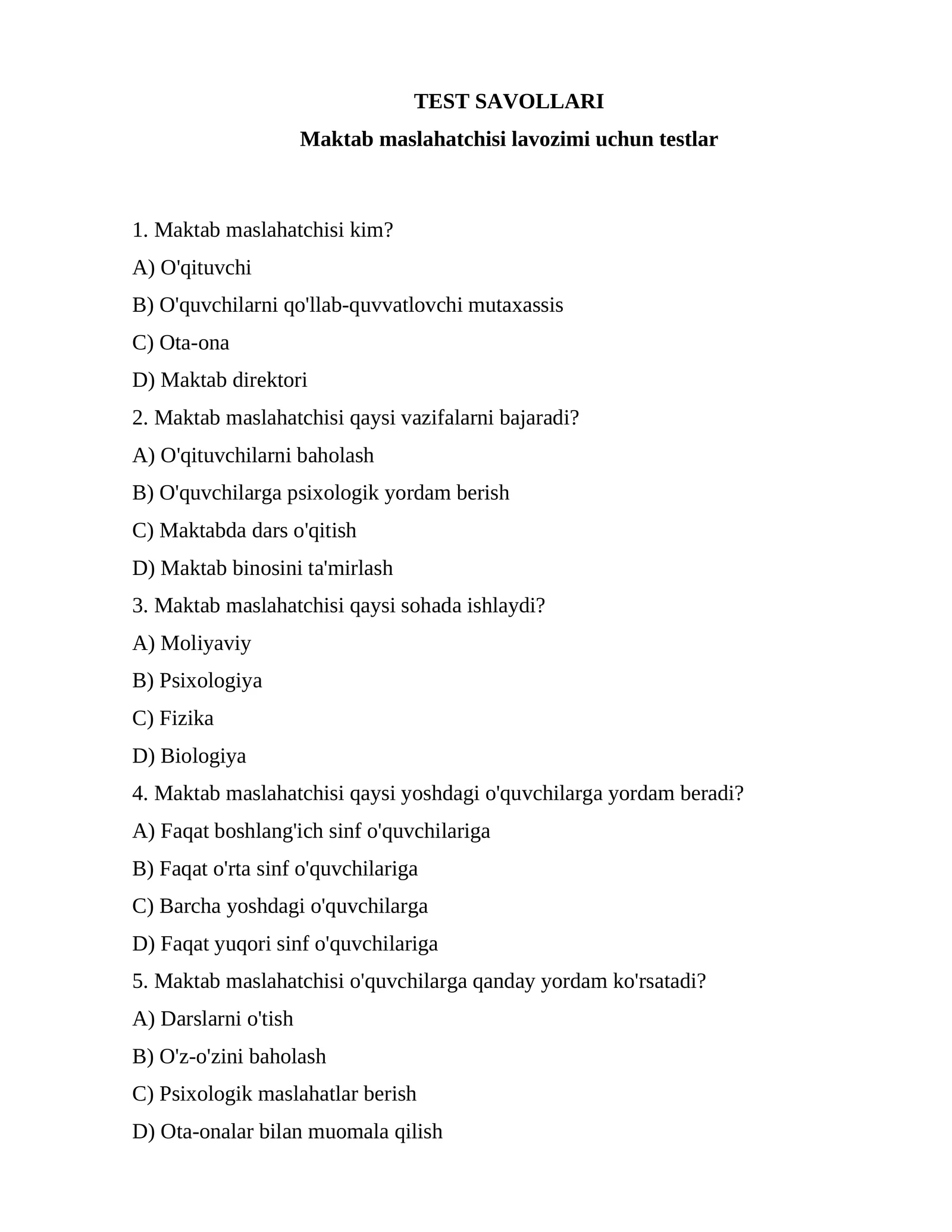 Maktab maslahatchisi lavozimi uchun testlar to'plami