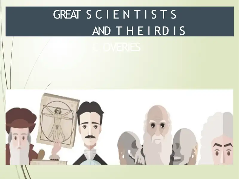 Great scientists and their contribution to science