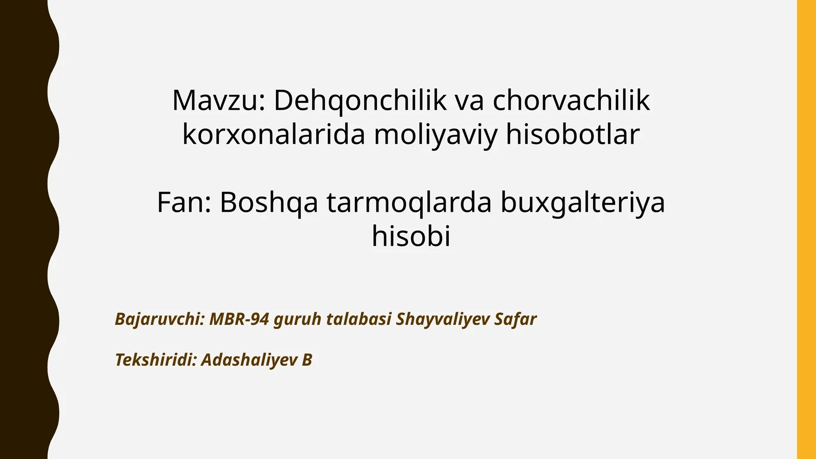 Dehqonchilik va Chorvachilik Korxonalarida Moliyaviy Hisobotlar