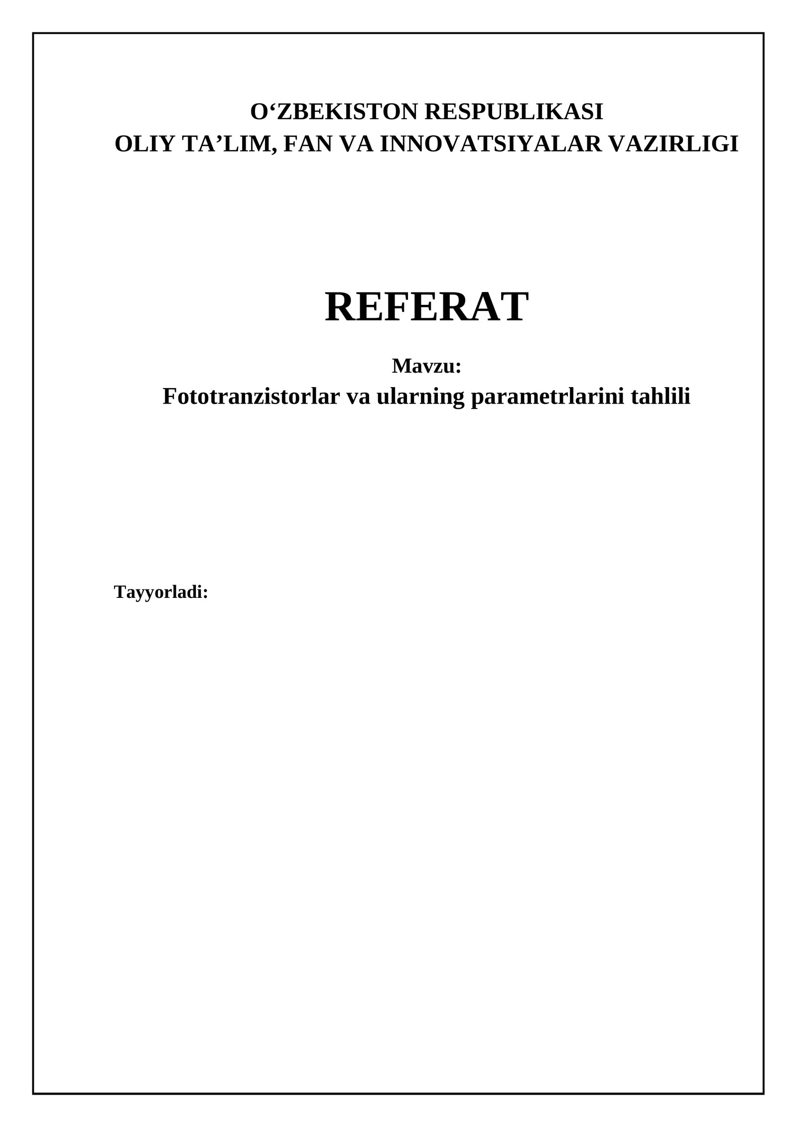 Fototranzistorlar va ularning parametrlarini tahlili