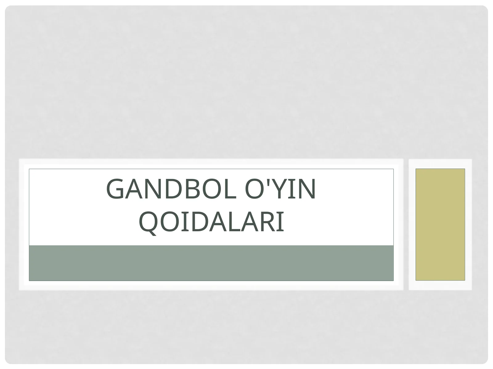 Gandbolo'yinqoidalari