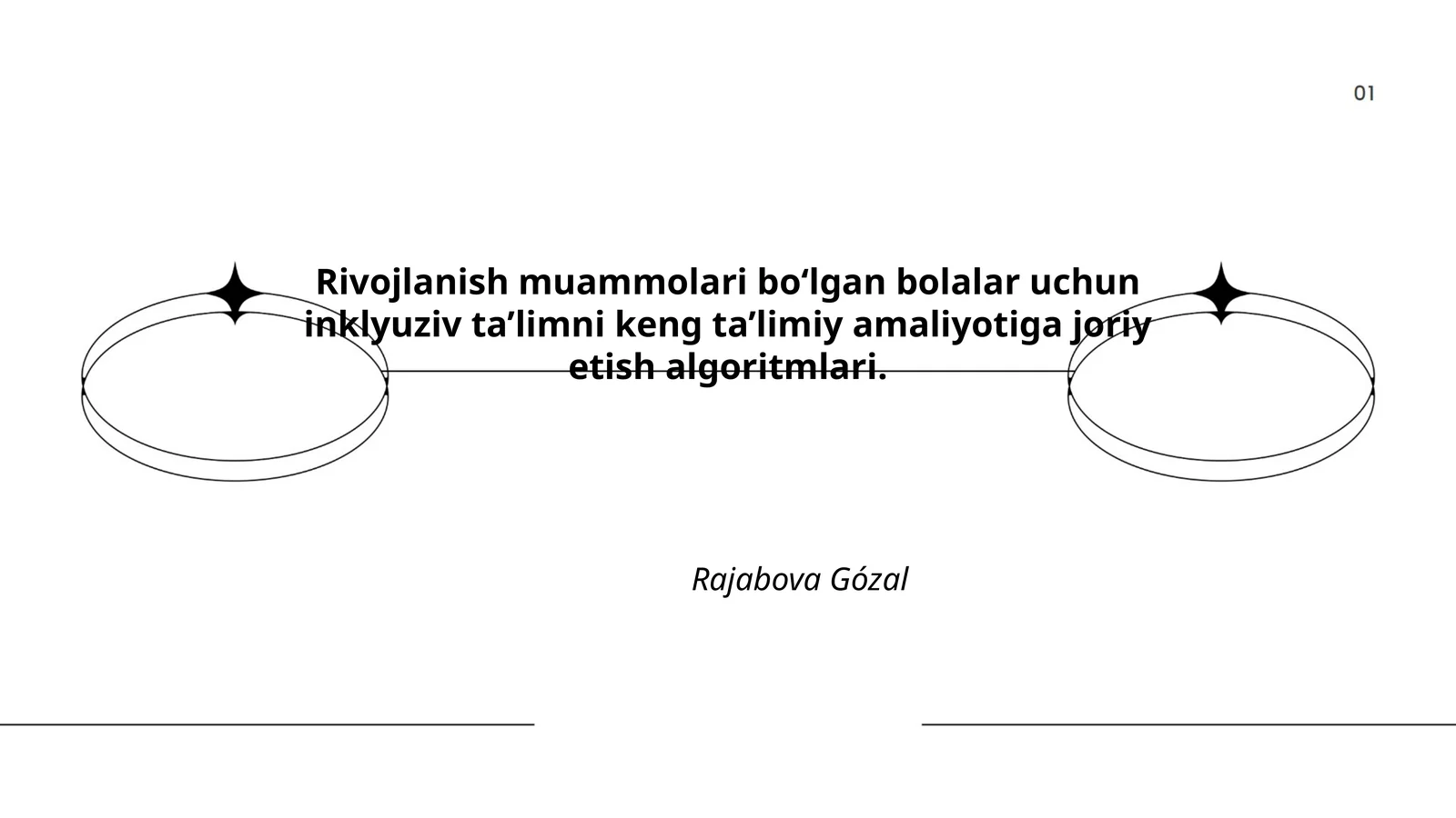 Rivojlanish muammolari bo‘lgan bolalar uchun inklyuziv ta’limni keng ta’limiy amaliyotiga joriy etish algoritmlari
