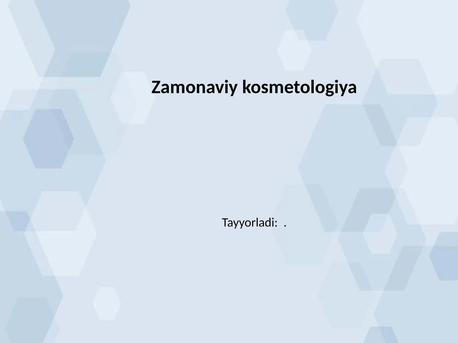 Zamonaviy kosmetologiya