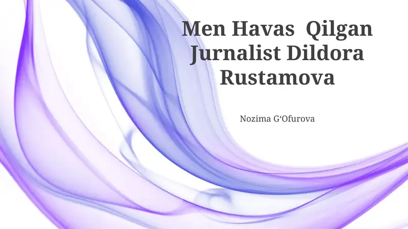 Men Havas Qilgan Jurnalist Dildora Rustamova