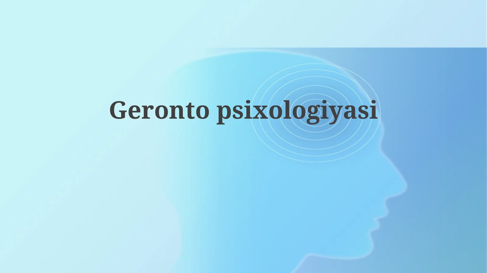 Gerontopsixologiyasi
