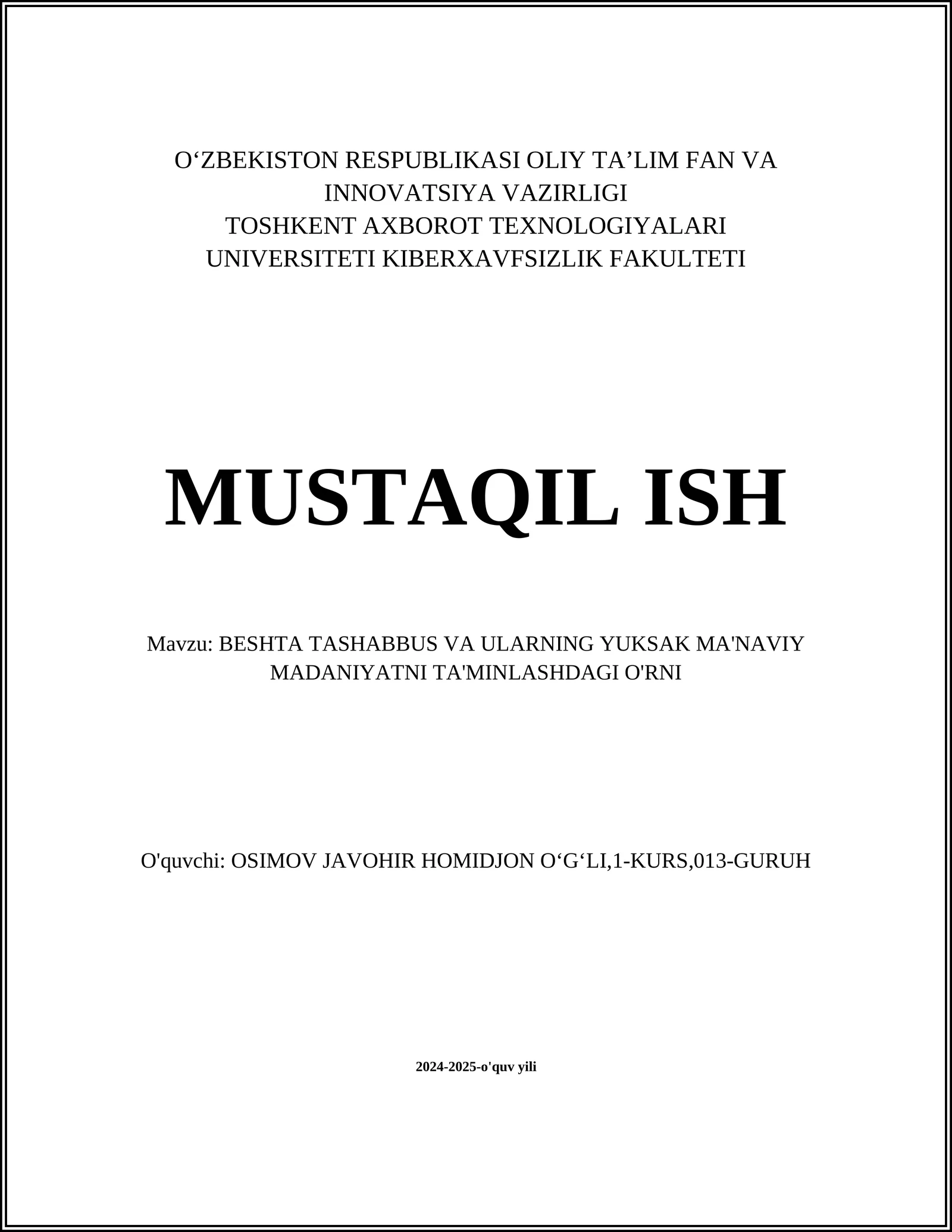 BESHTA TASHABBUS VA ULARNING YUKSAK MA'NAVIY MADANIYATNI TA'MINLASHDAGI O'RNI