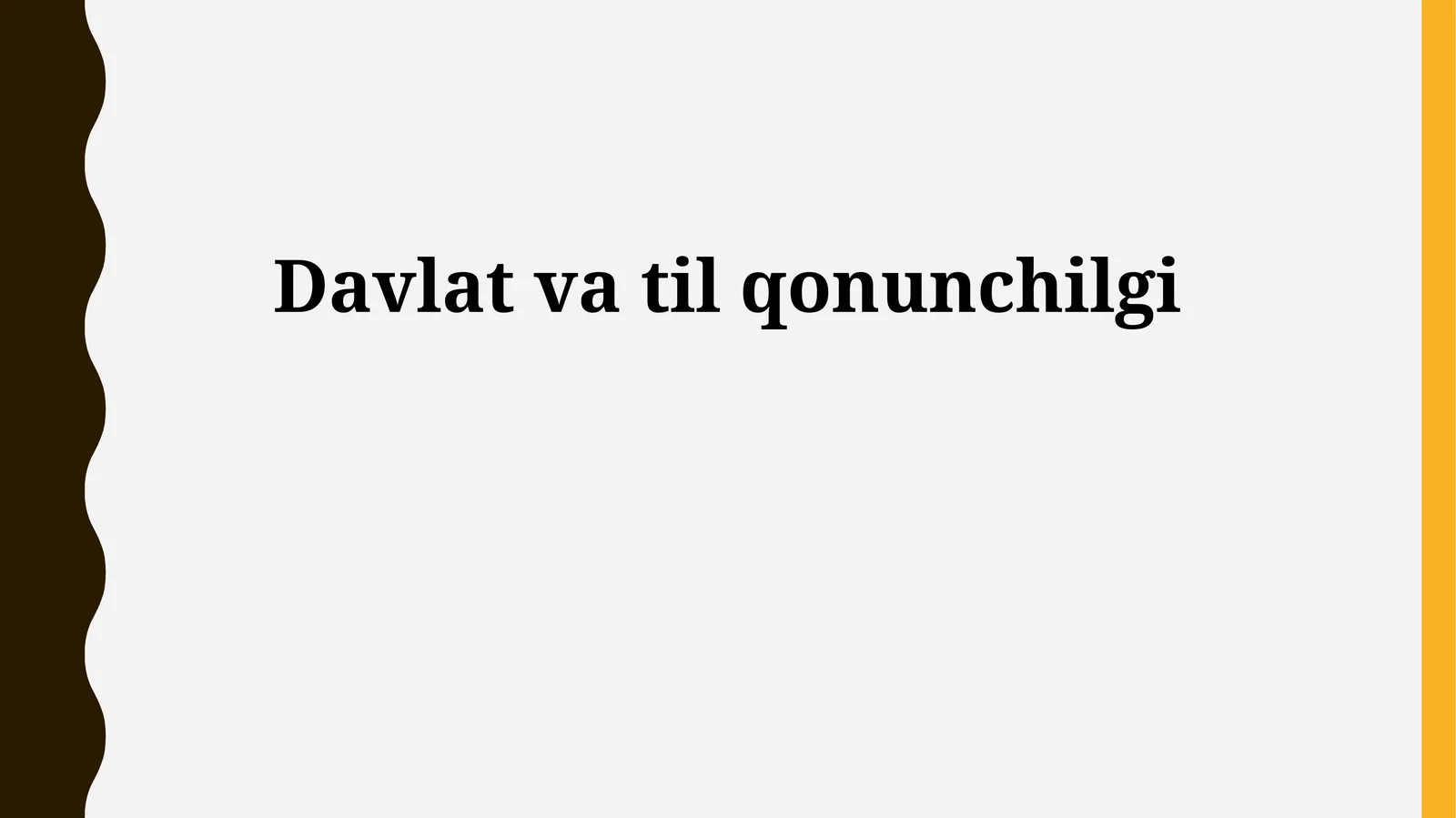 Davlat va til qonunchilgi
