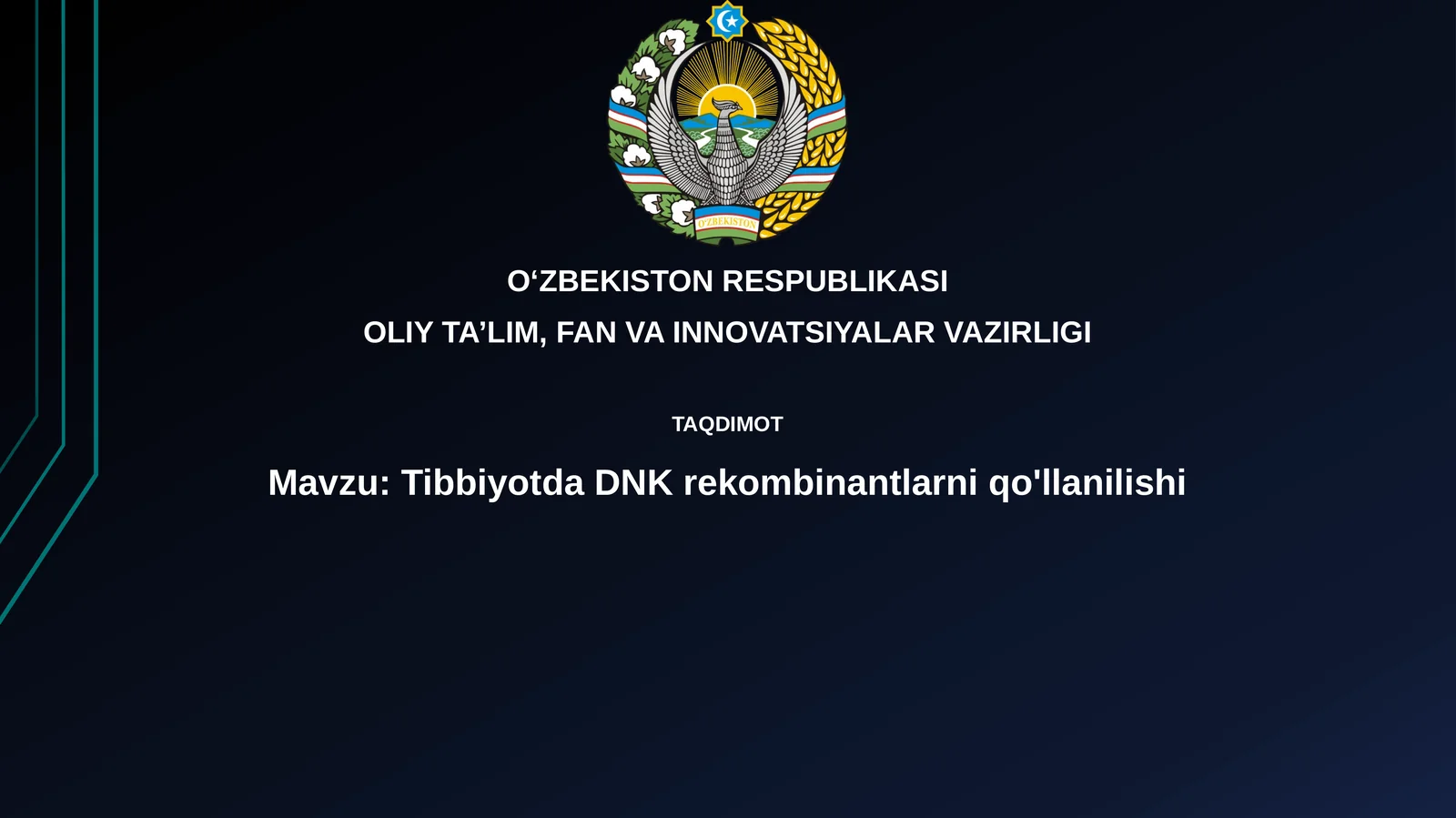 Tibbiyotda DNK rekombinantlarini qo'llanilishi