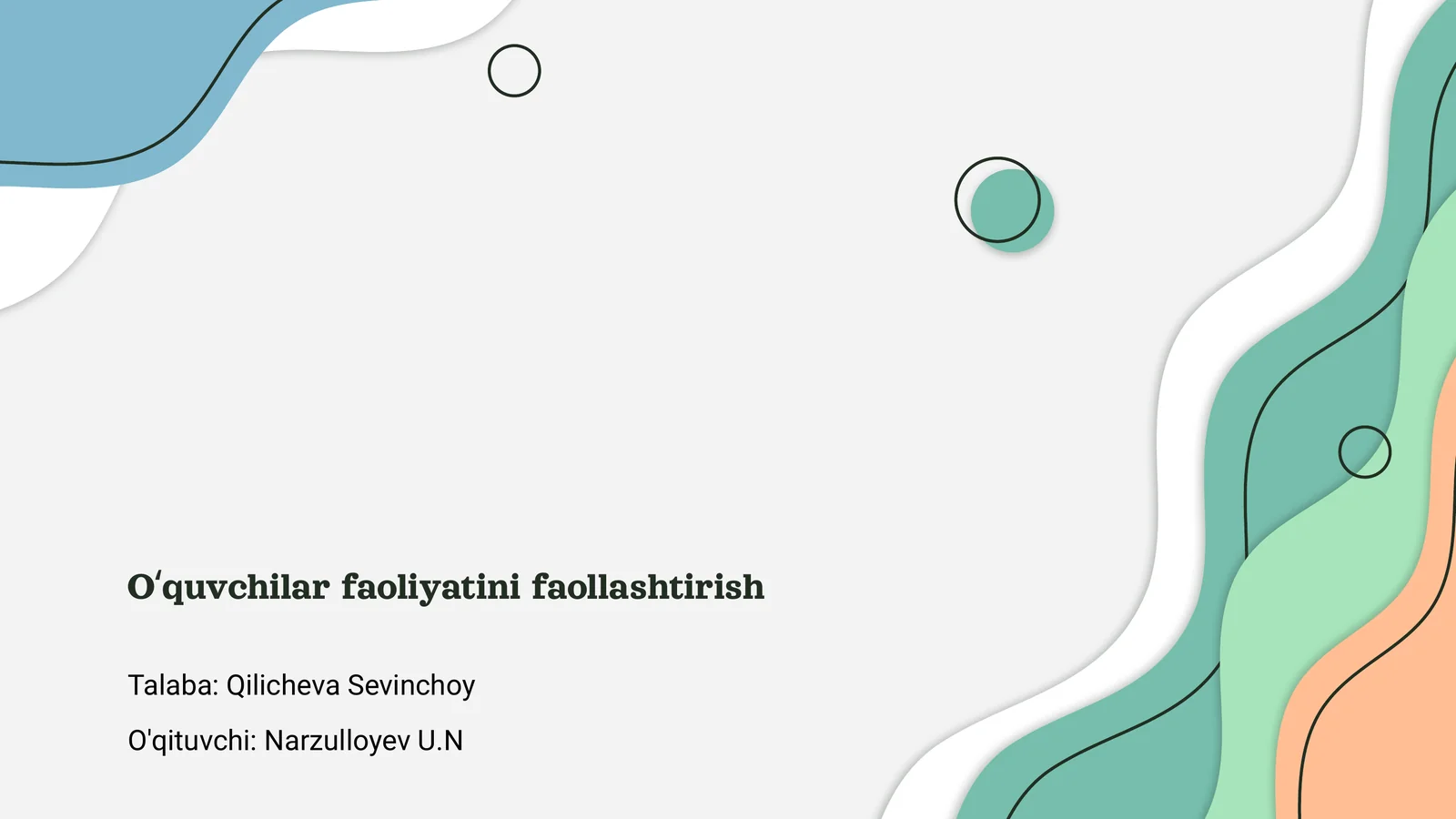 O‘quvchilar faoliyatini faollashtirish