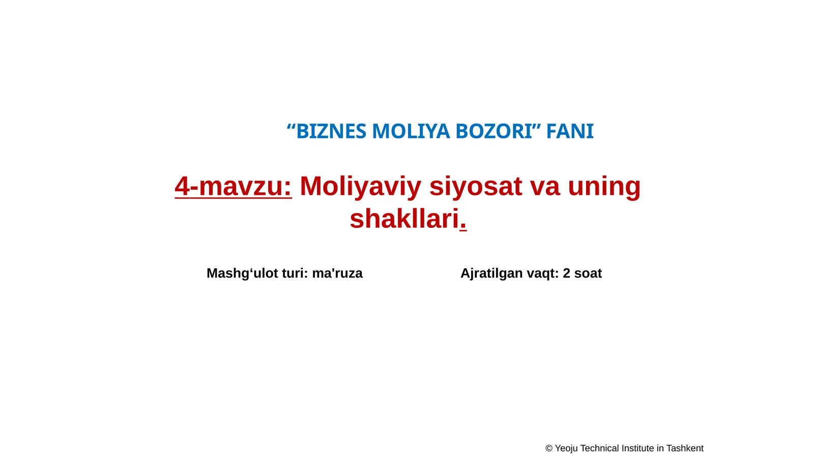 Moliyaviy siyosat va uning shakllari