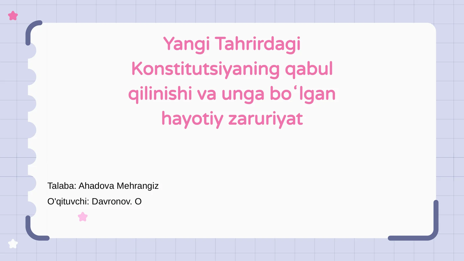 Yangi Tahrirdagi Konstitutsiyaning qabul qilinishi va unga boʻlgan hayotiy zaruriyat