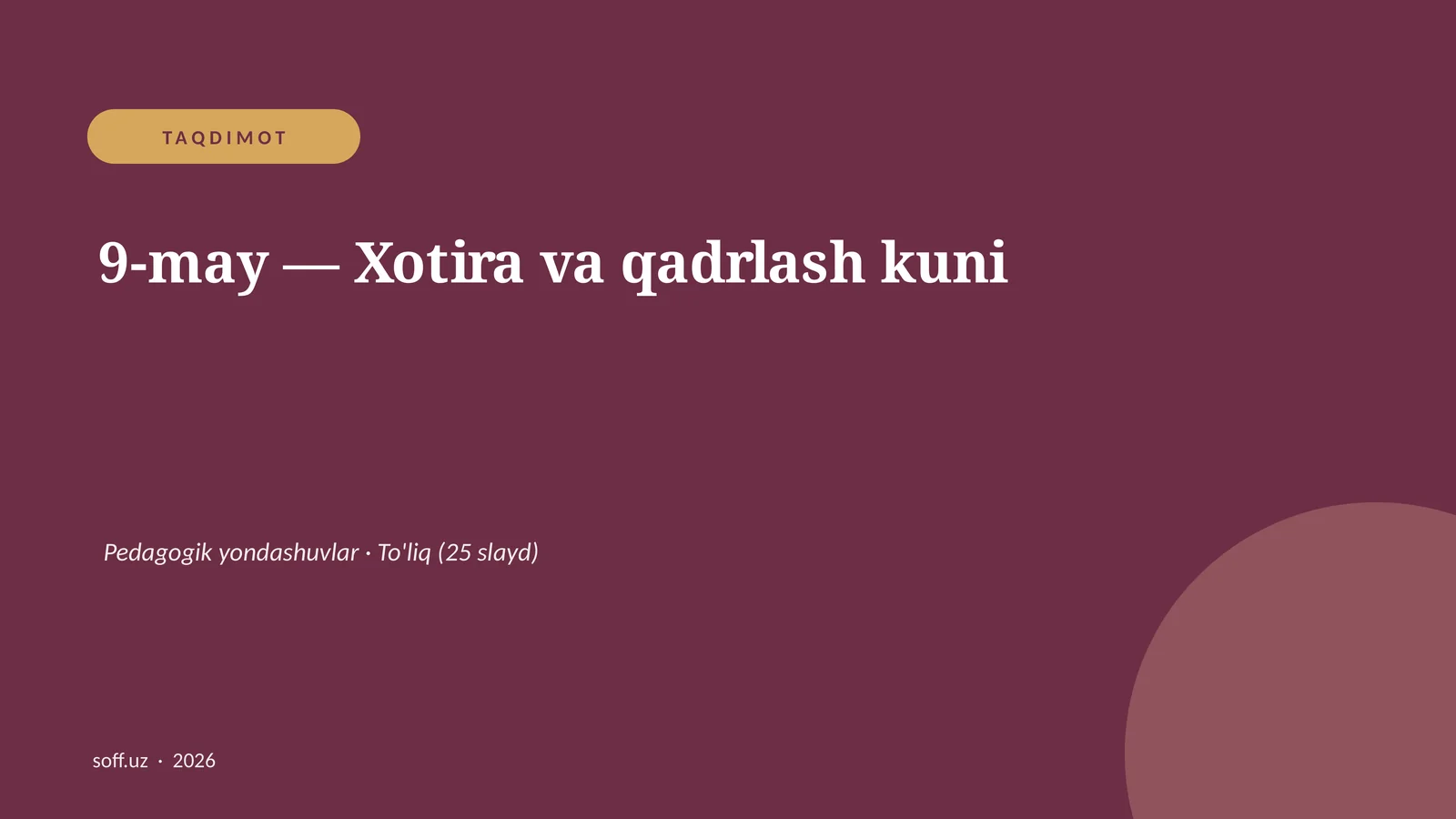 9-may — Xotira va qadrlash kuni