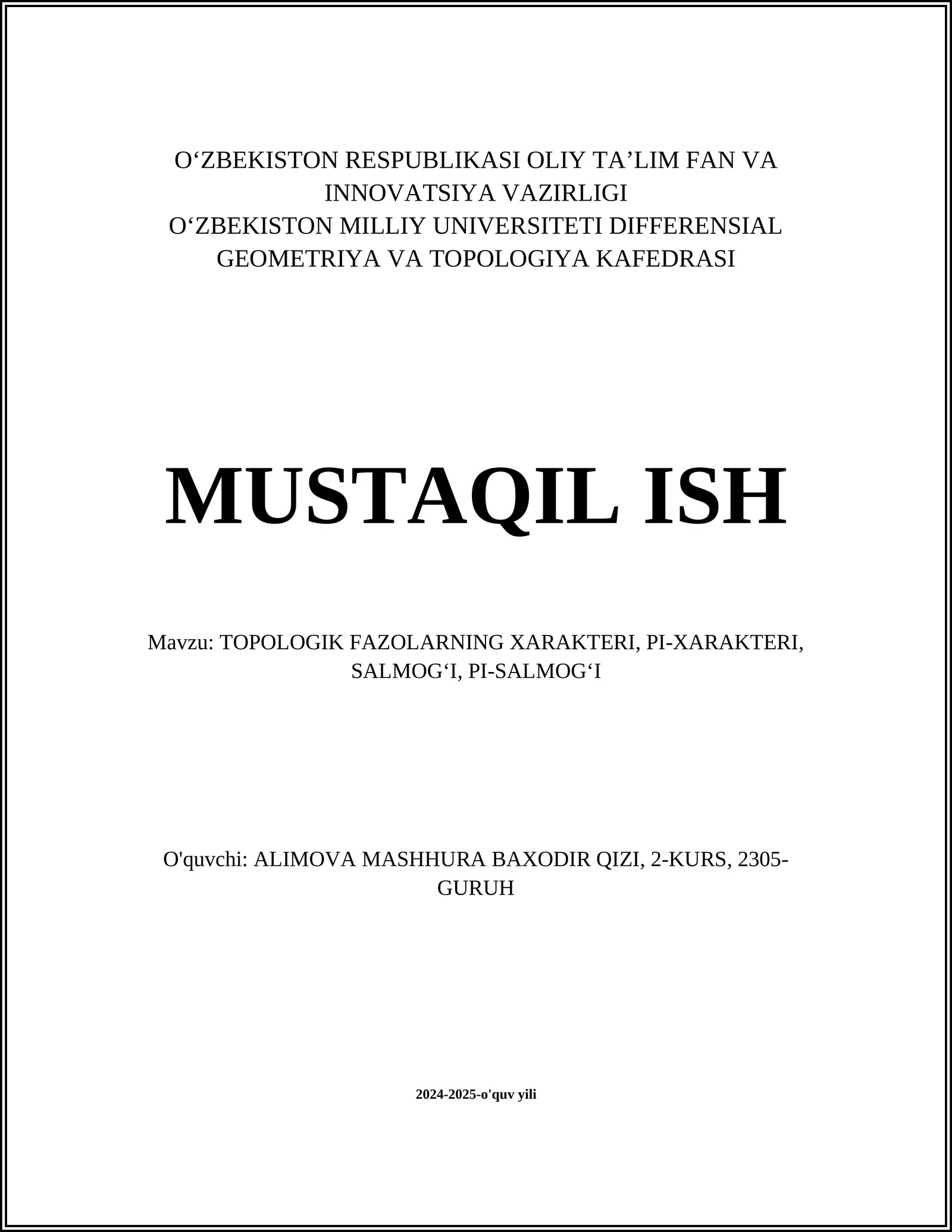 TOPOLOGIK FAZOLARNING XARAKTERI, PI-XARAKTERI, SALMOGʻI, PI-SALMOGʻI