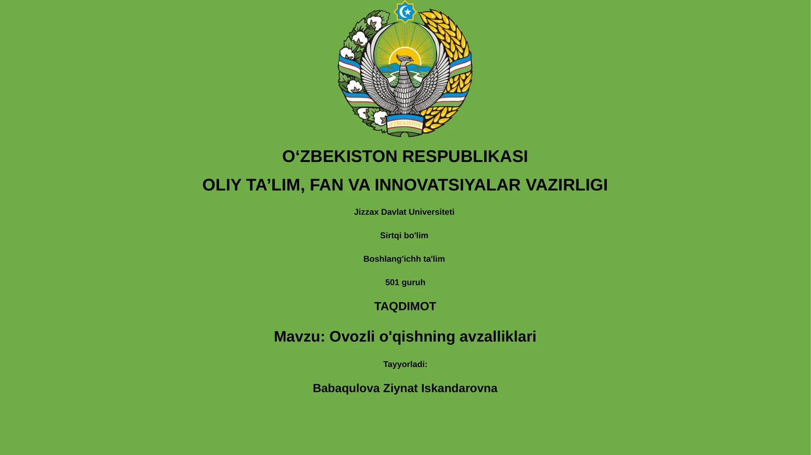 Ovozli o'qishning avzalliklari