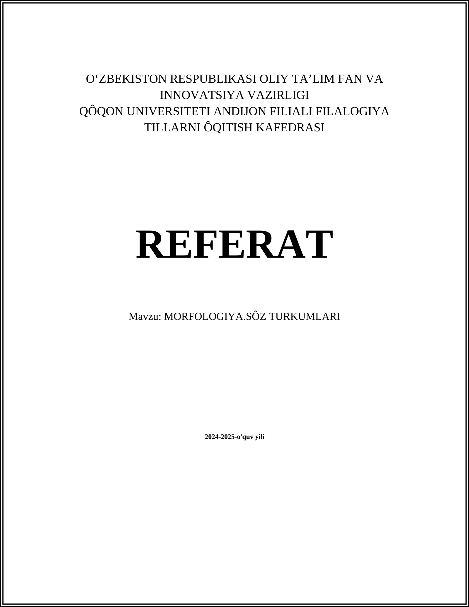 MORFOLOGIYA.SÔZ TURKUMLARI