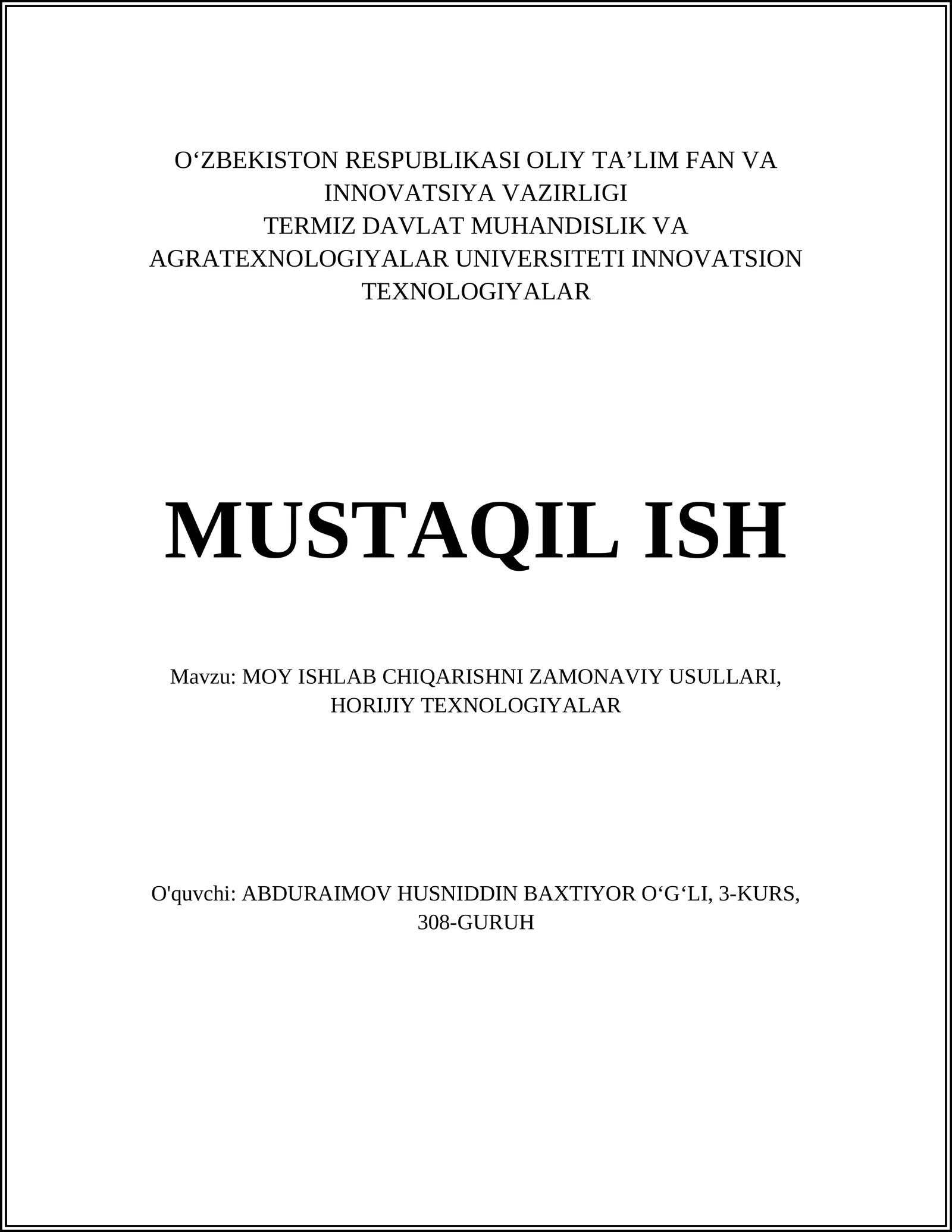 MOY ISHLAB CHIQARISHNI ZAMONAVIY USULLARI, HORIJIY TEXNOLOGIYALAR
