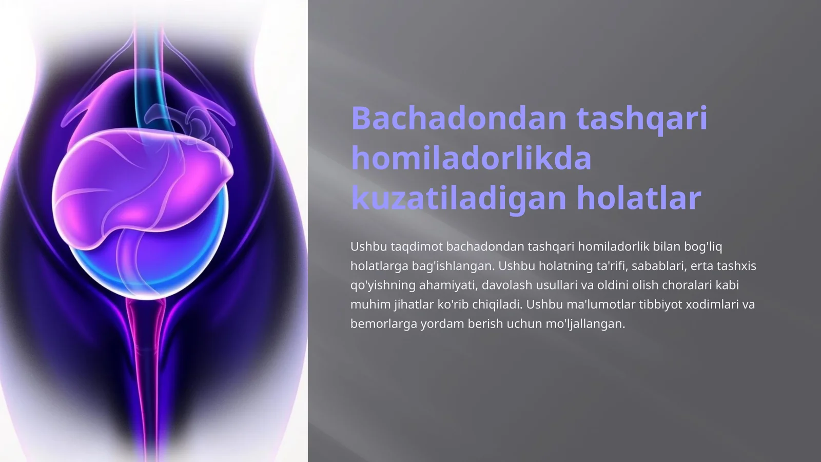 Bachadondan tashqari homiladorlikda kuzatiladigan holatlar