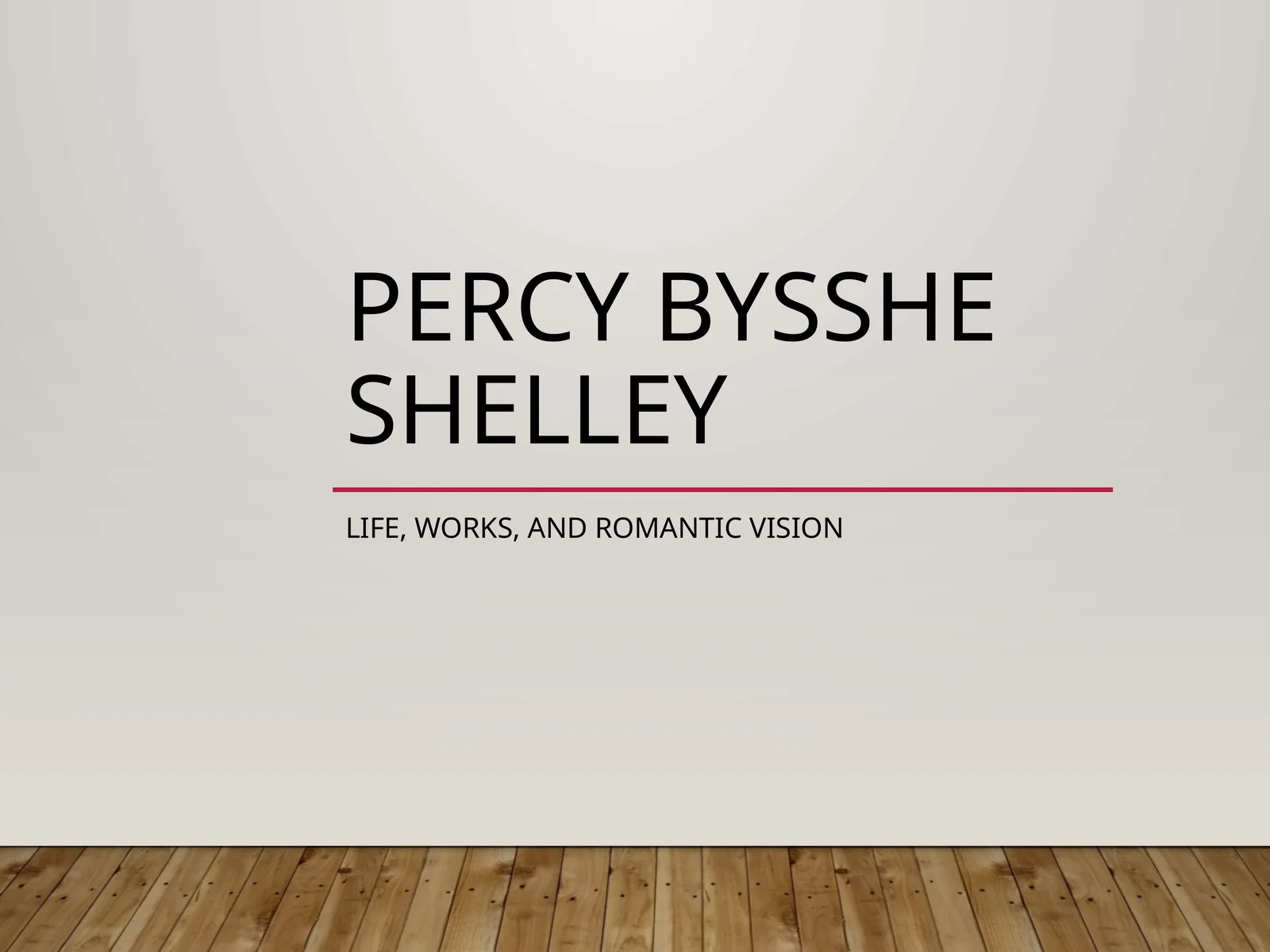 Percy Bysshe Shelley