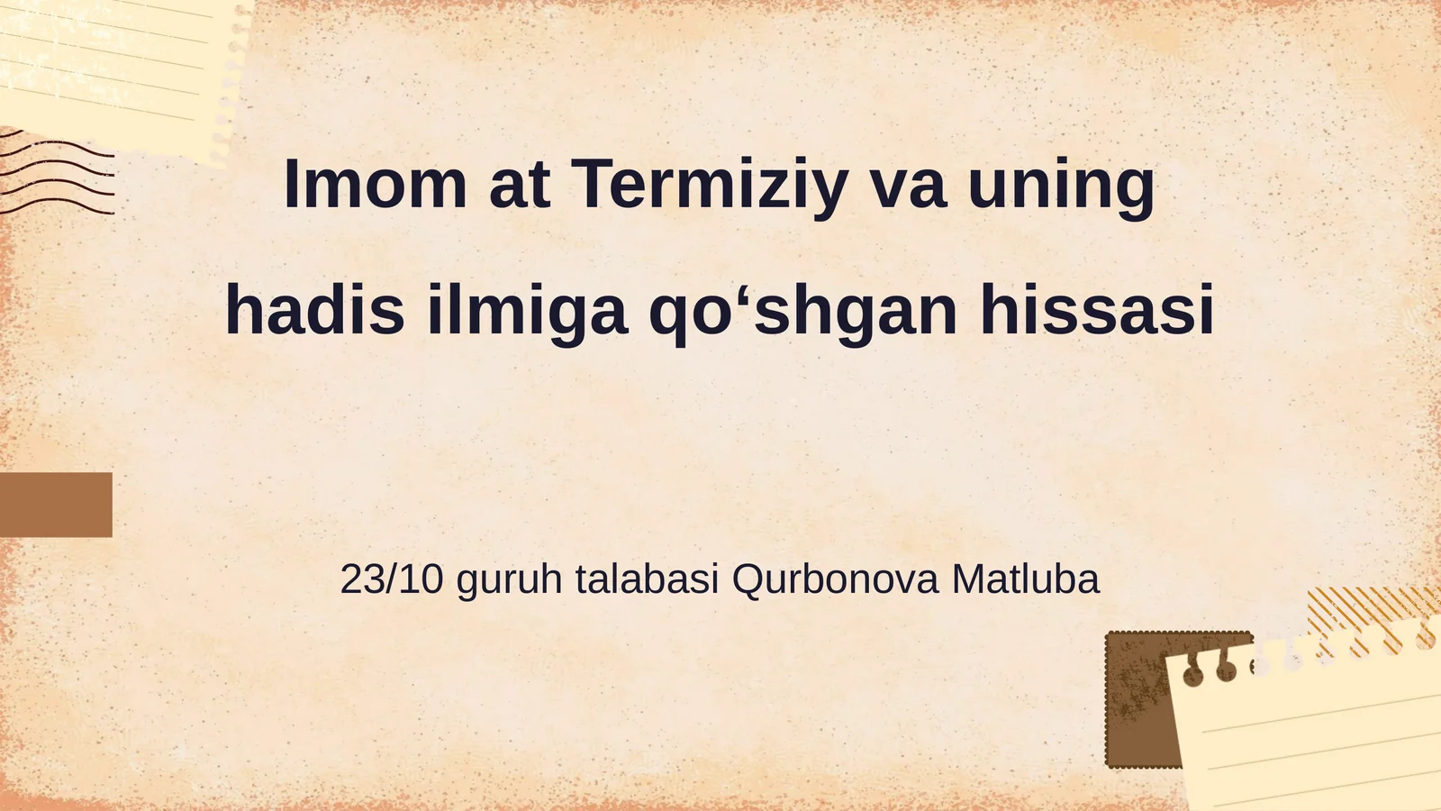 Imom at Termiziy va uning hadis ilmiga qoʻshgan hissasi