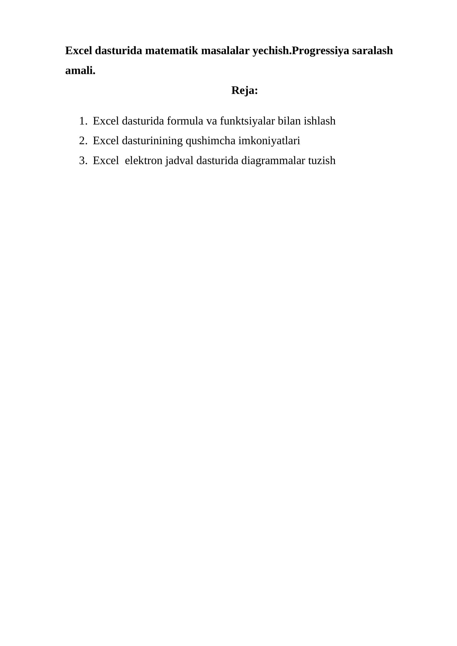 Excel dasturida matematik masalalar yechish.Progressiya saralash amali