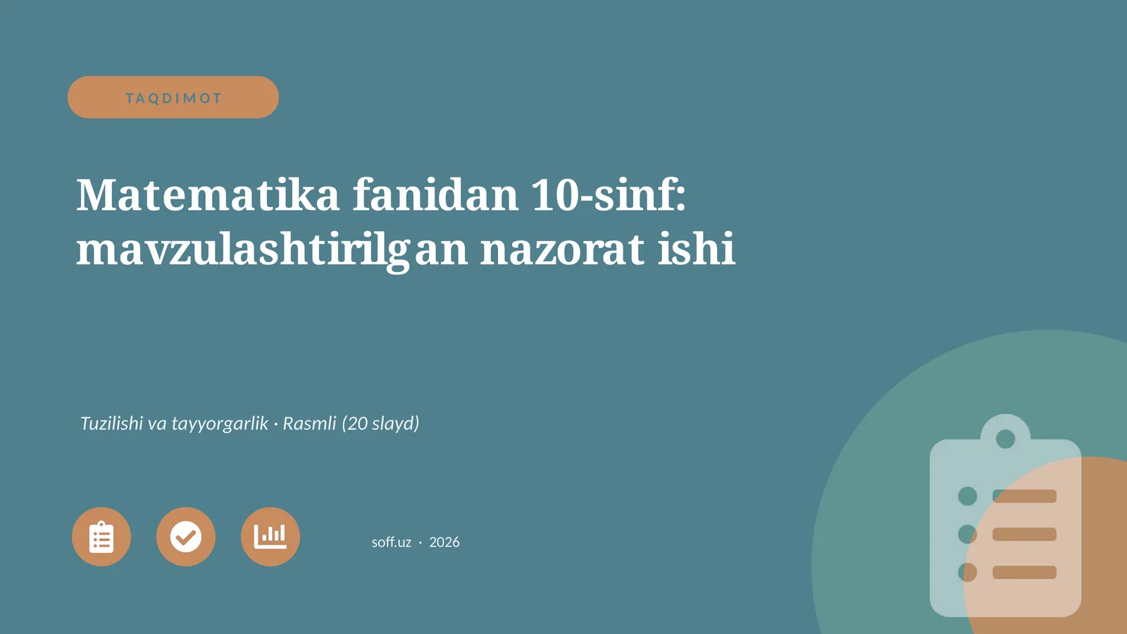 Matematika fanidan 10-sinf: mavzulashtirilgan nazorat ishi