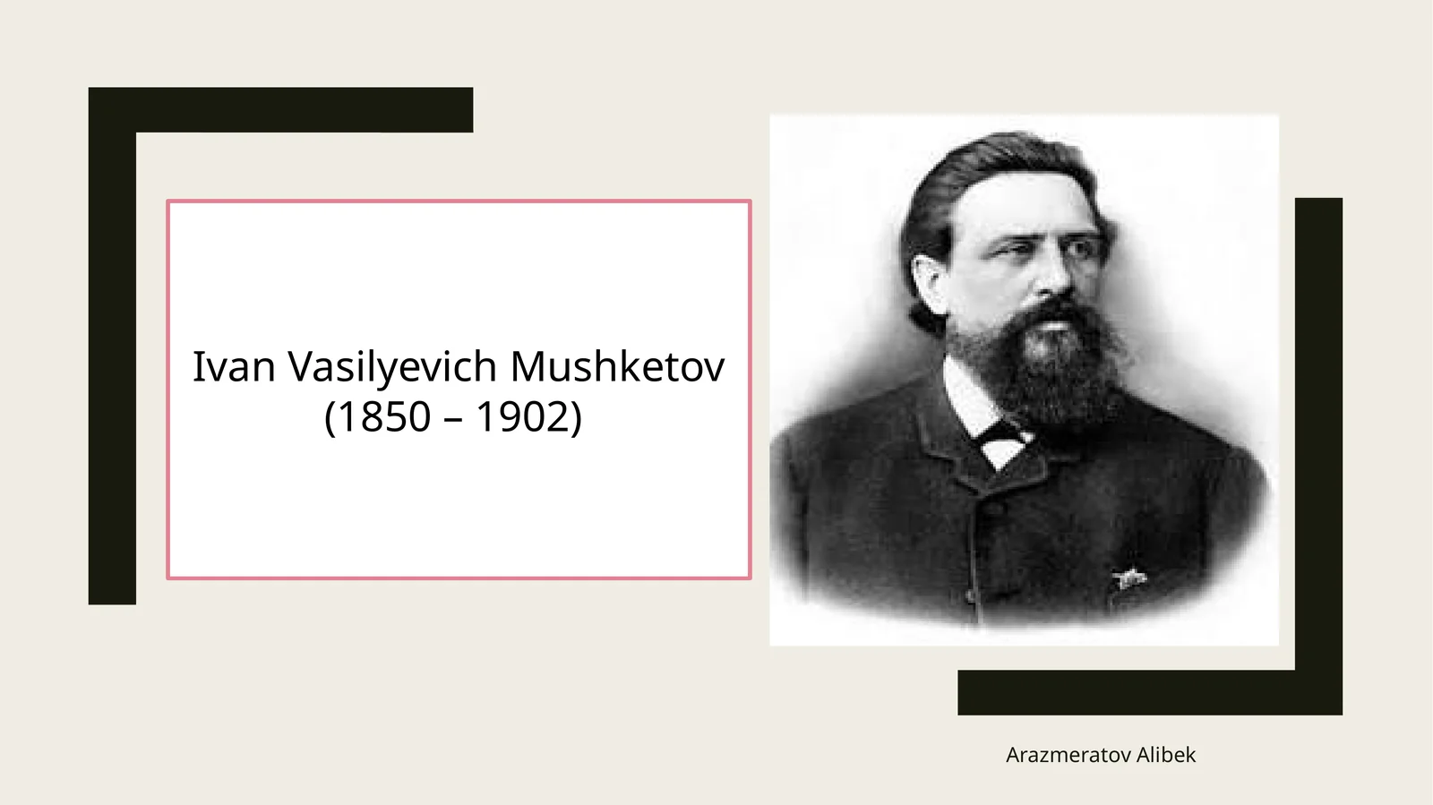 I.V.Mushketov haqida