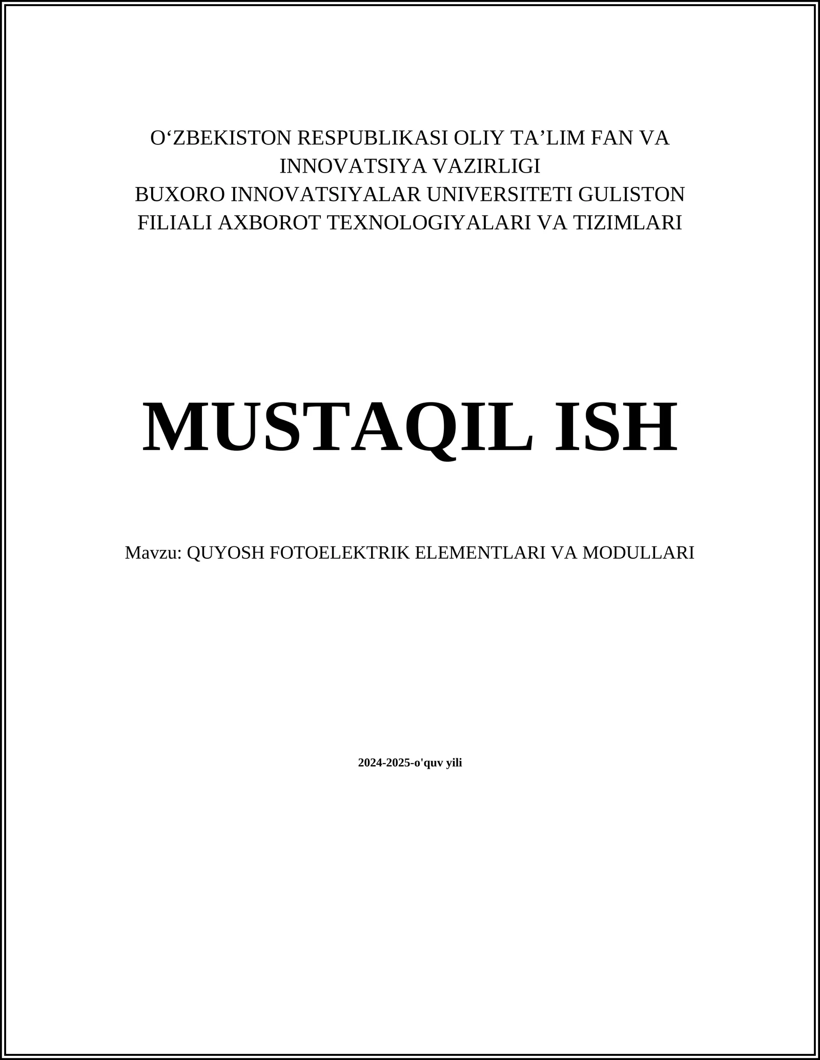 QUYOSH FOTOELEKTRIK ELEMENTLARI VA MODULLARI