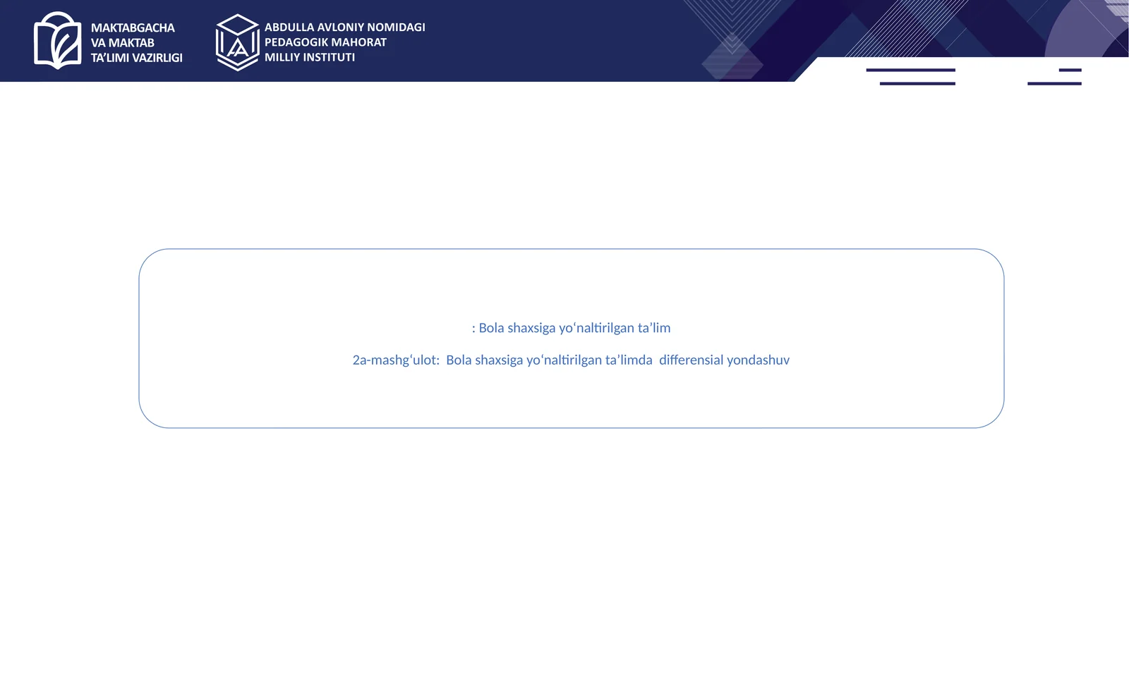 Bolashaxsigayo‘naltirilganta’limdadifferensialyondashuv
