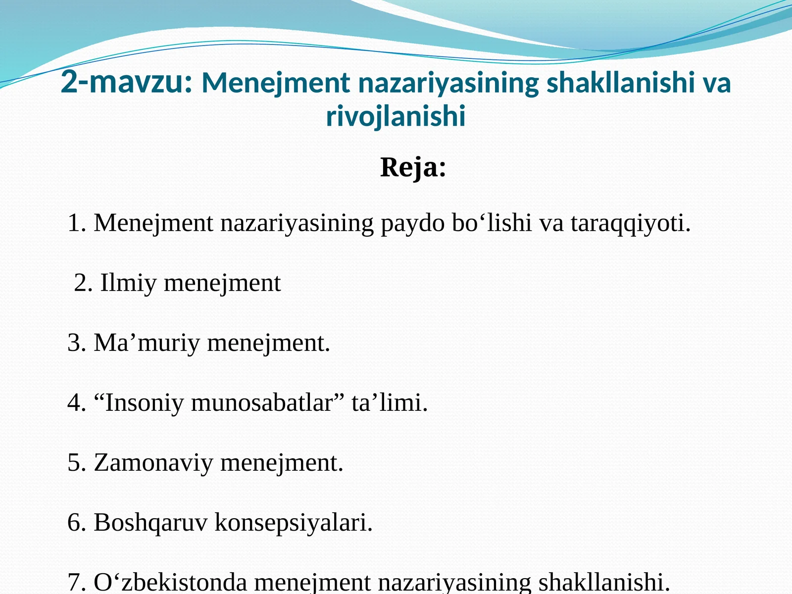 Menejment nazariyasining shakllanishivarivojlanishi