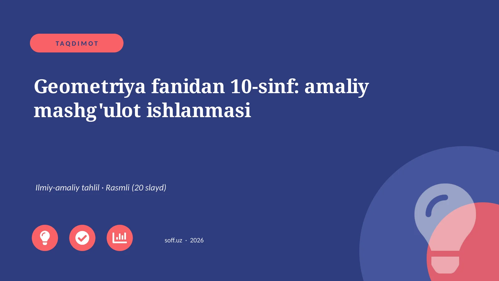 Geometriya fanidan 10-sinf: amaliy mashg'ulot ishlanmasi