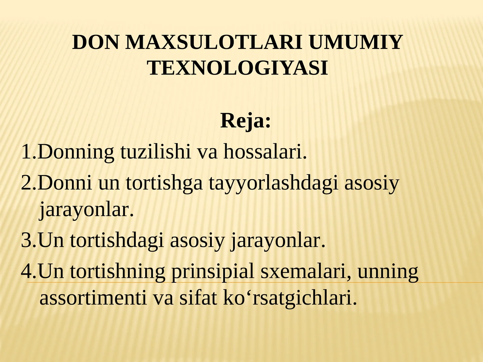 DON MAXSULOTLARI UMUMIY TEXNOLOGIYASI