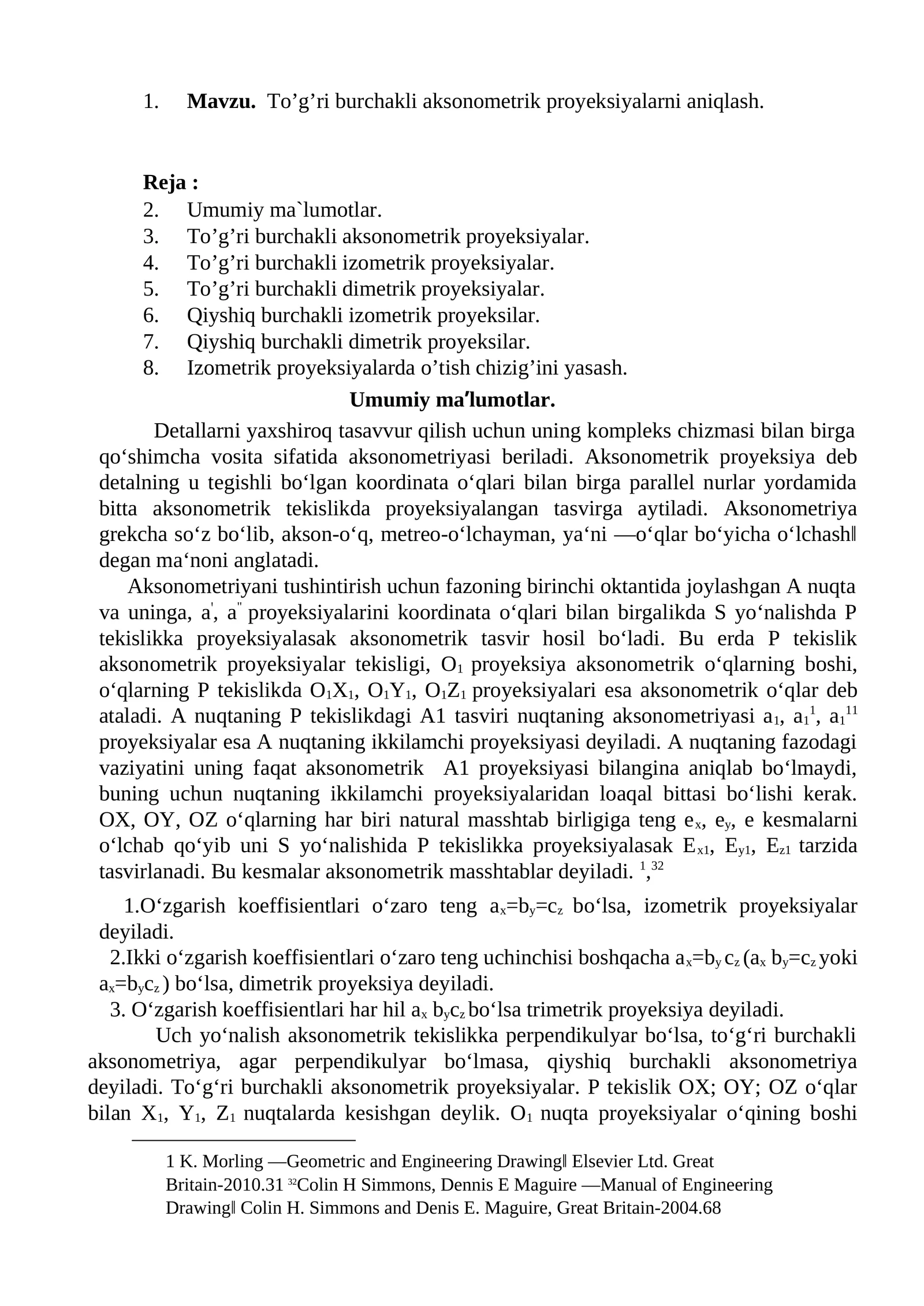 To’g’ri burchakli aksonometrik proyeksiyalarni aniqlash