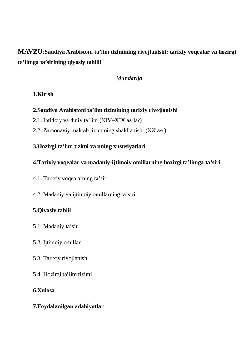 Saudiya Arabistoni ta’lim tizimining rivojlanishi: tarixiy voqealar va hozirgi ta’limga ta’sirining qiyosiy tahlili