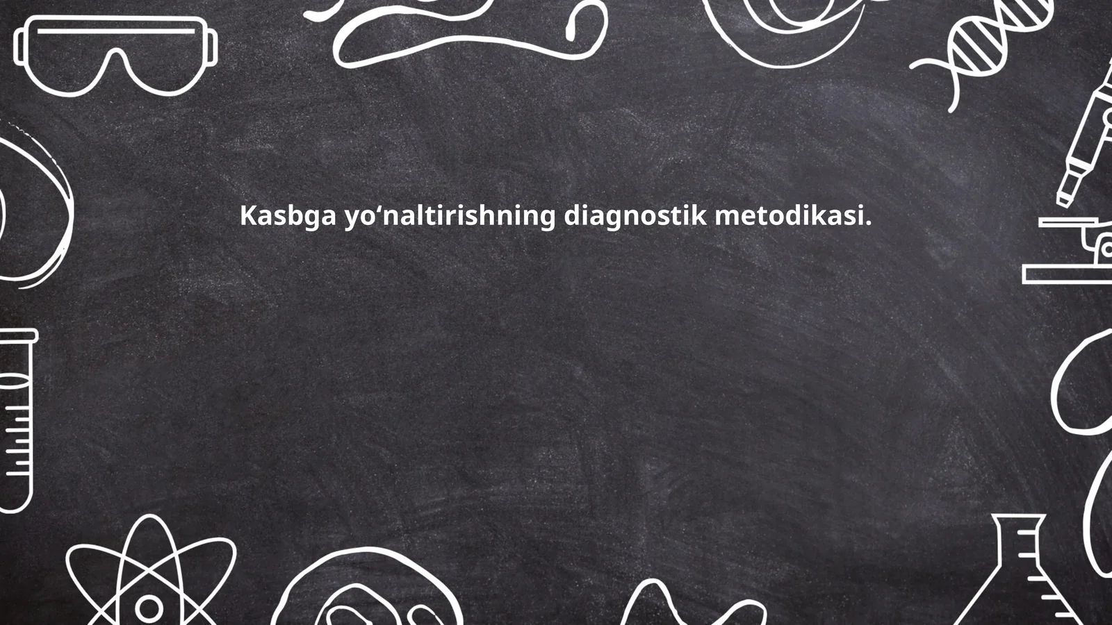 Kasbga yoʻnaltirishning diagnostik metodikasi