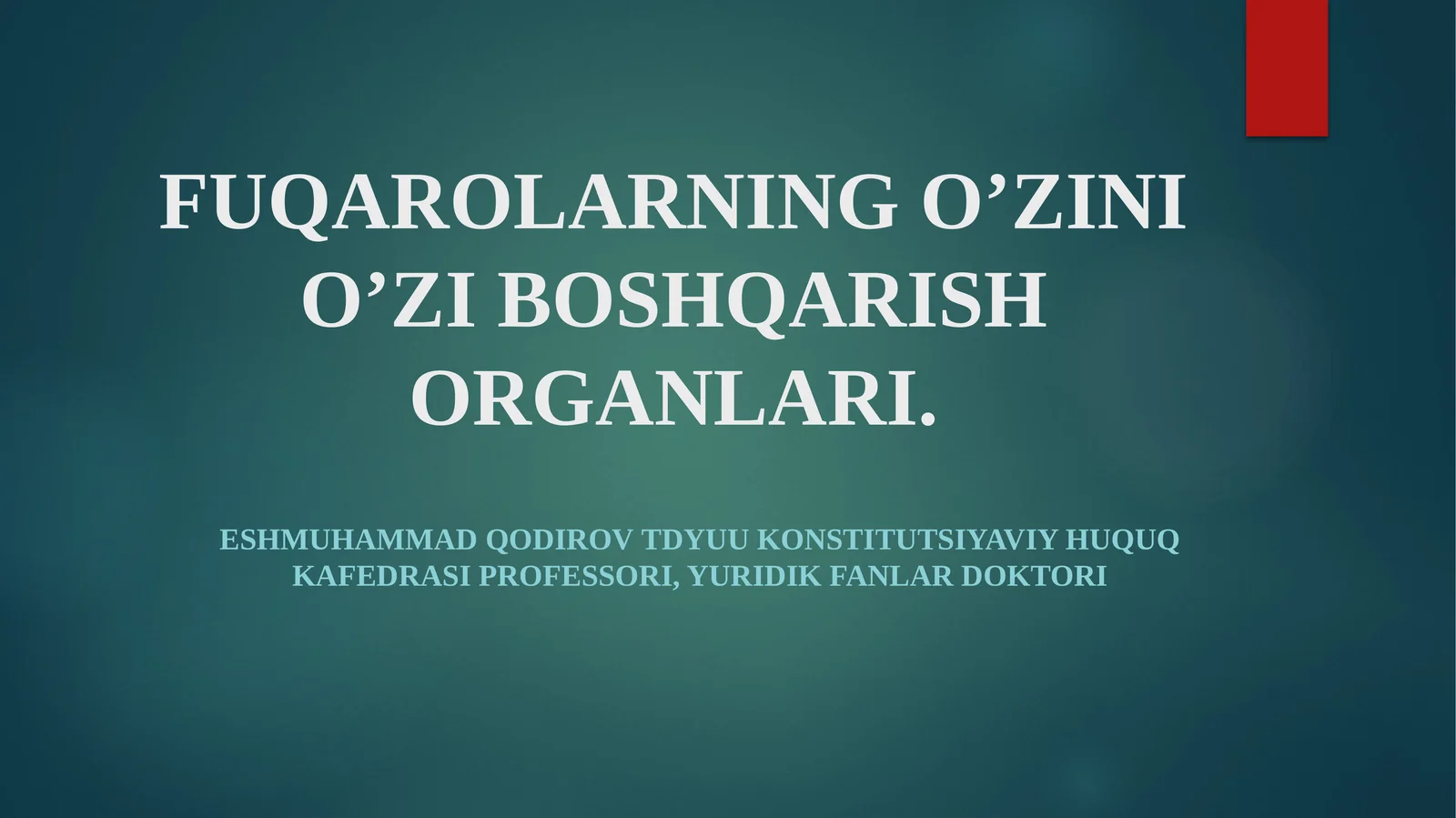 Fuqarolarni o‘zini o‘zi boshqarish organlari