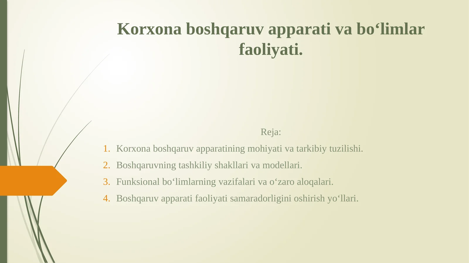 Korxona boshqaruv apparati va boʻlimlar faoliyati