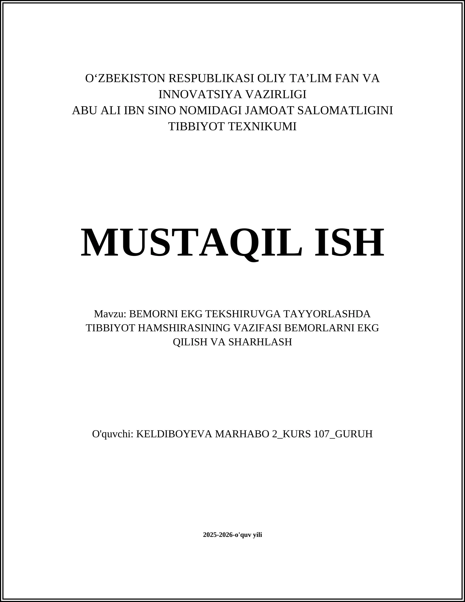 Bemorni EKG tekshiruvga tayyorlashda tibbiyot hamshirasining vazifasi