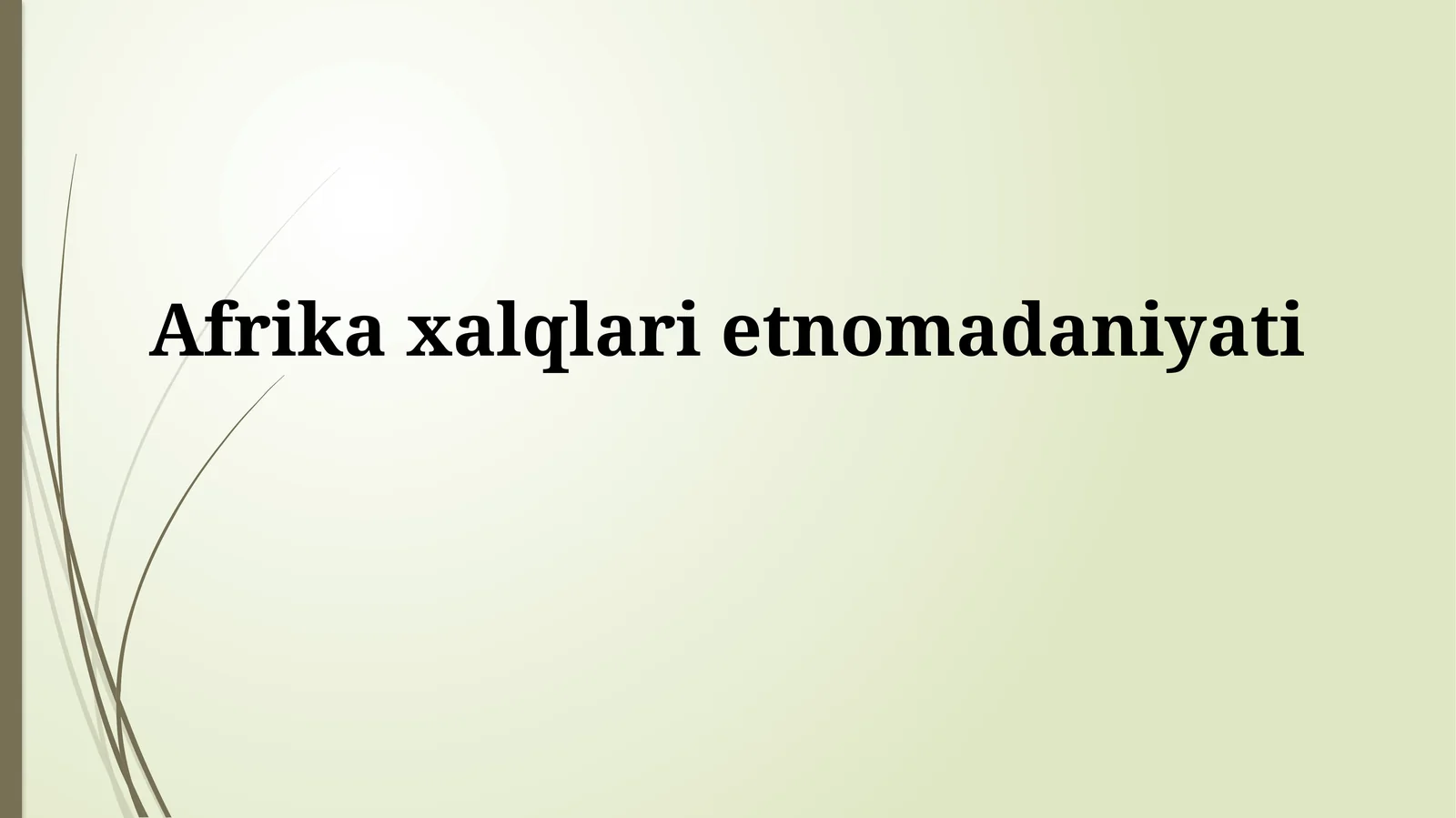 Afrikaxalqlarietnomadaniyati
