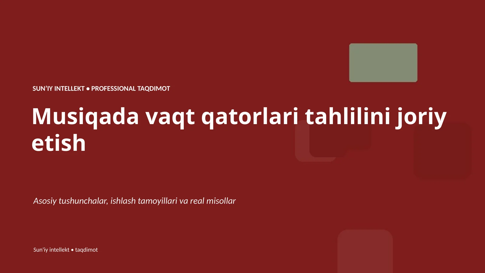 SUNʼIY INTELLEKT • PROFESSIONAL TAQDIMOT