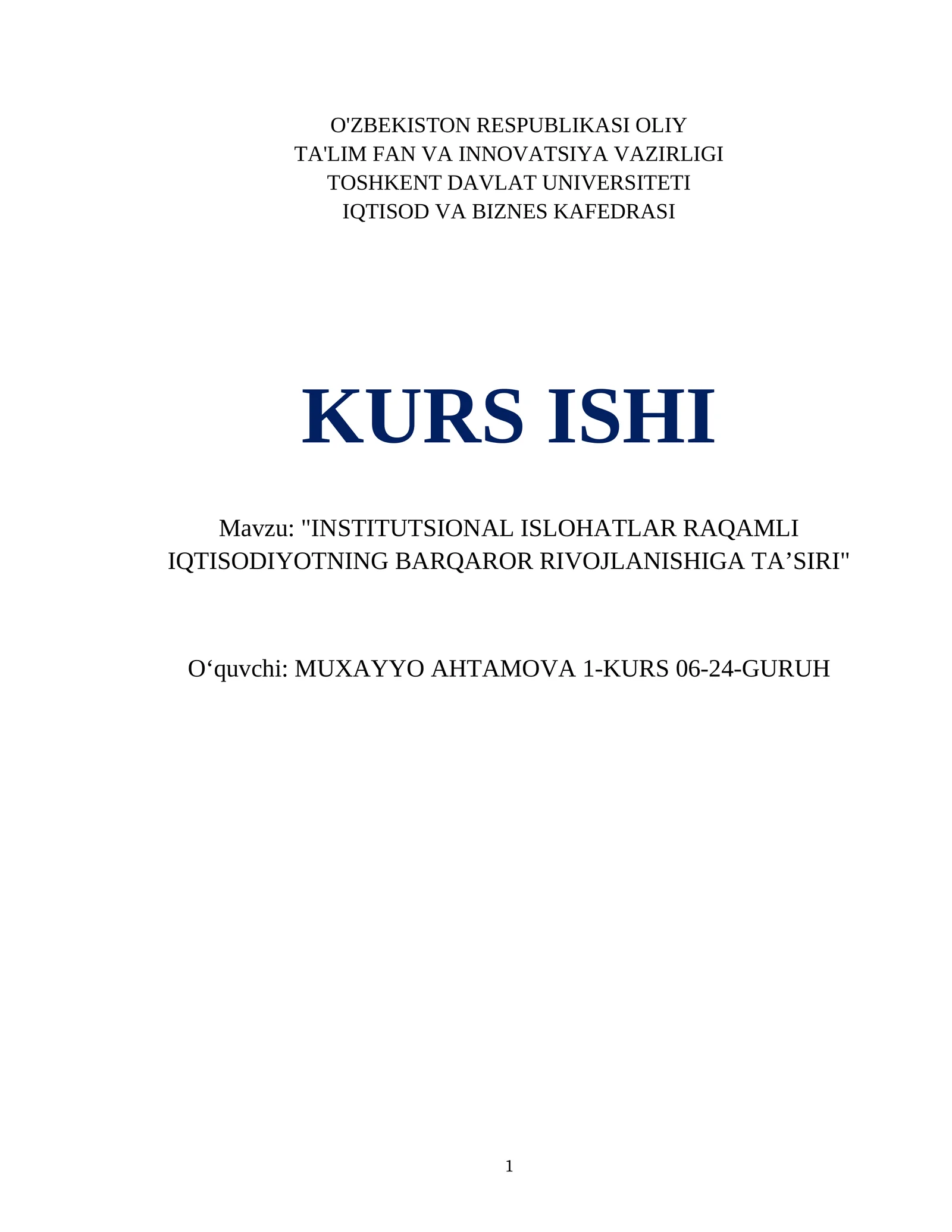 "INSTITUTSIONAL ISLOHATLAR RAQAMLI IQTISODIYOTNING BARQAROR RIVOJLANISHIGA TAʼSIRI"