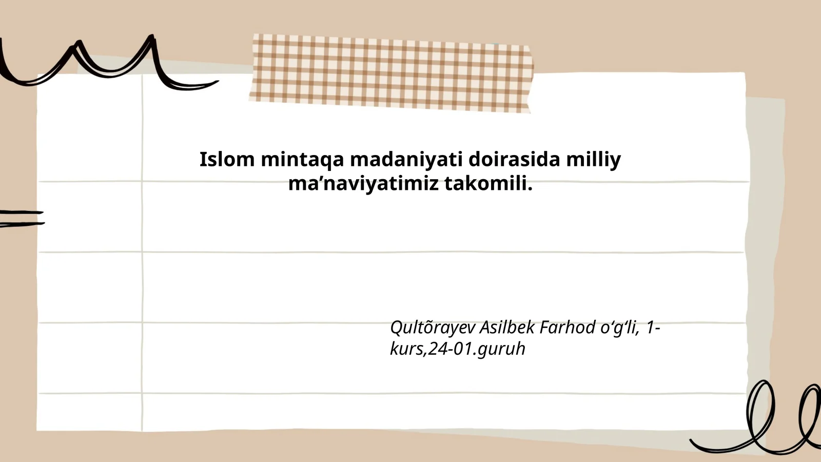 Islom mintaqa madaniyati doirasida milliy ma’naviyatimiz takomili