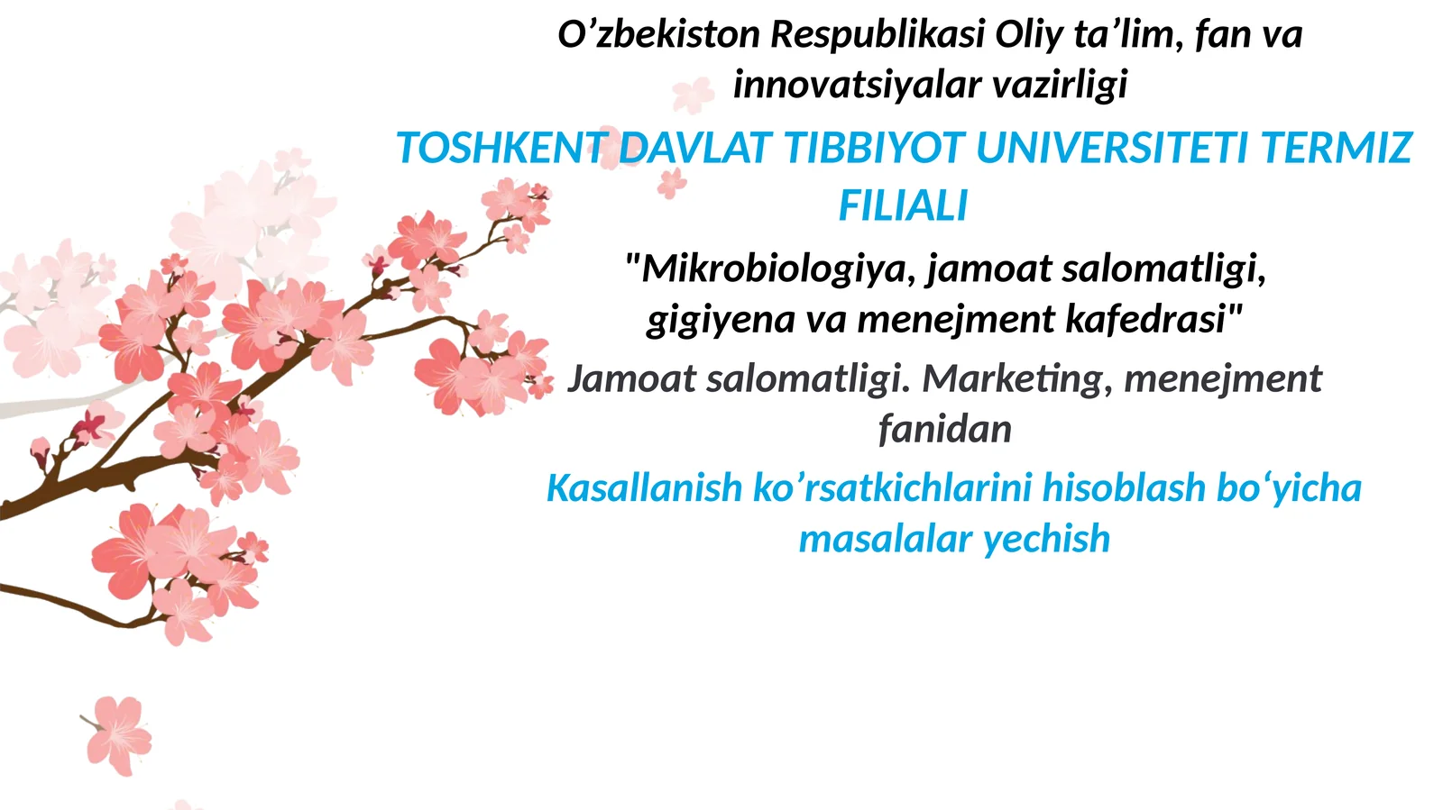 Kasallanish ko‘rsatkichlarini hisoblash